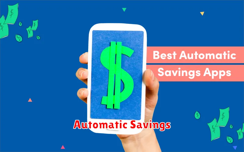 Automatic Savings