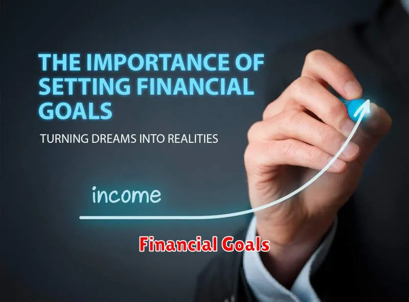 Financial Goals