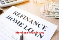 Mortgage Refinancing